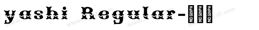 yashi Regular字体转换